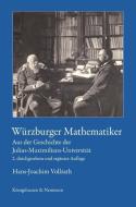 Würzburger Mathematiker di Hans-Joachim Vollrath edito da Königshausen & Neumann