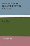 My Novel di Baron Edward Bulwer Lytton Lytton edito da tredition GmbH