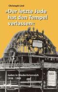 Der letzte Jude hat den Tempel verlassen di Christoph Lind edito da Mandelbaum Verlag