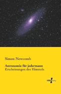 Astronomie für jedermann di Simon Newcomb edito da Vero Verlag