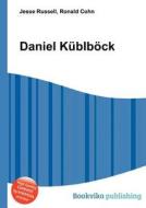Daniel Kublbock edito da Book On Demand Ltd.
