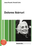 Dolores Ibarruri edito da Book On Demand Ltd.