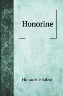 Honorine di Honore´ de Balzac edito da Book on Demand Ltd.
