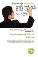 Fundamental Pair Of Periods di #Miller,  Frederic P. Vandome,  Agnes F. Mcbrewster,  John edito da Vdm Publishing House