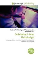 Dubhaltach Mac Fhirbhisigh edito da Vdm Publishing House