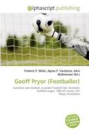 Geoff Pryor (footballer) edito da Betascript Publishing