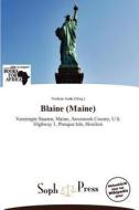 Blaine (Maine) edito da Soph Press