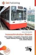 Inawashirokohan Station edito da Cel Publishing
