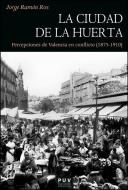La ciudad de la huerta edito da Publicacions de la Universitat de València