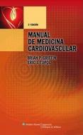 Manual de Medicina Cardiovascular di Brian P. Griffin, Eric J. Topol edito da Lippincott Williams & Wilkins