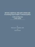 Myocardial Heart Disease di William C. Roberts edito da Baylor University Medical Center