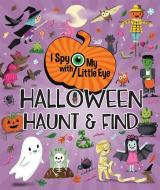 Halloween Haunt & Find (I Spy with My Little Eye) di Rosa von Feder edito da Cottage Door Press