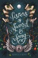 Sisters of Sword and Song di Rebecca Ross edito da HARPERCOLLINS