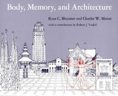 Body Memory di Jennifer Bloomer edito da Yale University Press