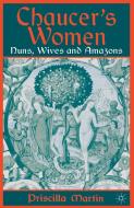 Nuns, Wives And Amazons di Priscilla Martin edito da Palgrave Macmillan