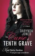 The Curse of Tenth Grave di Darynda Jones edito da Little, Brown Book Group