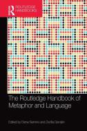 The Routledge Handbook Of Metaphor And Language edito da Taylor & Francis Ltd