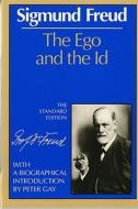 The Ego and the Id di Sigmund Freud edito da W W NORTON & CO