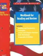 We the People Build Our Nation Workbook for Reading and Review: Level 5 edito da Houghton Mifflin Harcourt (HMH)