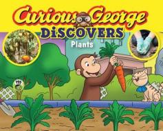 Curious George Discovers Plants (Science Storybook) di H. A. Rey edito da HOUGHTON MIFFLIN