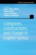 Categories, Constructions, And Change In English Syntax edito da Cambridge University Press