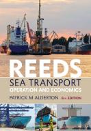 Reeds Sea Transport di Patrick M. Alderton edito da Bloomsbury Publishing PLC