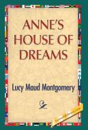 Anne's House of Dreams di Lucy Maud Montgomery edito da 1st World Publishing