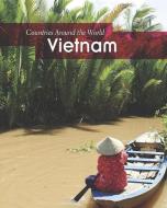 Vietnam di Charlotte Guillain edito da HEINEMANN LIB