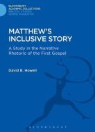 Matthew's Inclusive Story di David B. Howell edito da Bloomsbury Publishing PLC