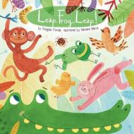 Leap, Frog, Leap! di Douglas Florian edito da Little Bee Books