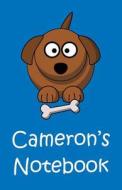 Cameron's Notebook di R. Ed. Cameron edito da Createspace