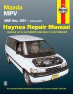 Mazda Mpv (1989-1994) Automotive Repair Manual di Mark Ryan, J.H. Haynes edito da Haynes Publishing