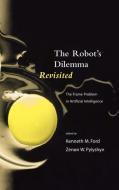 The Robots Dilemma Revisited edito da Ablex Publishing Corp.
