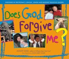 Does God Forgive Me? di August Gold edito da SKYLIGHT PATHS