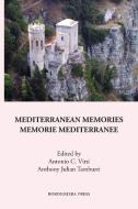 Mediterranean Memories edito da Bordighera Press