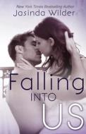Falling Into Us di Jasinda Wilder edito da Nla Digital Llc
