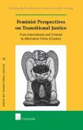 Feminist Perspectives on Transitional Justice edito da Intersentia Ltd