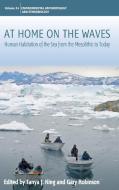 At Home on the Waves edito da Berghahn Books