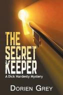 The Secret Keeper di Dorien Grey edito da Zumaya Publications Llc