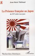 La Présence française au Japon di Jean-Marie Thiébaud edito da Editions L'Harmattan