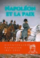 Napoléon et la Paix di Arthur Lévy edito da Books on Demand