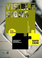 Visible Signs di David Crow edito da Bloomsbury Publishing PLC