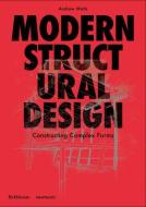 Modern Structural Design di Andrew Watts edito da Birkhäuser Verlag GmbH