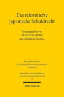 Das reformierte japanische Schuldrecht edito da Mohr Siebeck GmbH & Co. K