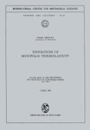 Foundations of Micropolar Thermoelasticity di Cemal Eringen edito da Springer Vienna