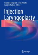 Injection Laryngoplasty edito da Springer-Verlag GmbH