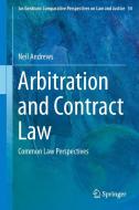 Arbitration and Contract Law di Neil Andrews edito da Springer-Verlag GmbH
