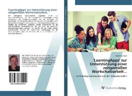 'LearningApps' zur Unterstützung einer zeitgemäßen Wortschatzarbeit... di Ferdinand Radl edito da AV Akademikerverlag