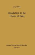 Introduction to the Theory of Bases di Jürg T. Marti edito da Springer-Verlag GmbH