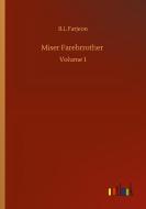 Miser Farebrrother di B. L Farjeon edito da Outlook Verlag